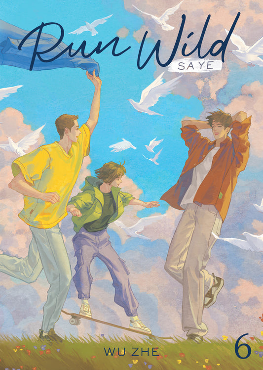 Run Wild: Sa Ye (Novel) Vol. 6 (Pre-Order by 08/31/26 | Est. In-Store: 10/27/26 | Ships after release)
