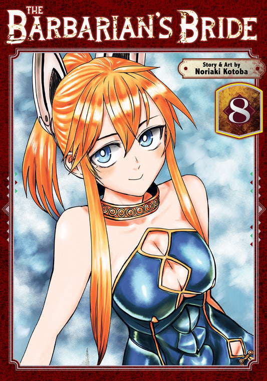 The Barbarian's Bride Vol. 8 (Pre-Order by 09/07/26 | Est. In-Store: 11/03/26 | Ships after release)