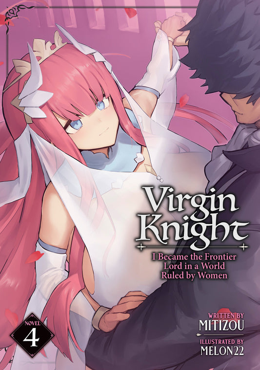 Virgin Knight: I Became the Frontier Lord in a World Ruled by Women (Light Novel) Vol. 4 (Pre-Order by 08/10/26 | Est. In-Store: 10/06/26 | Ships after release)