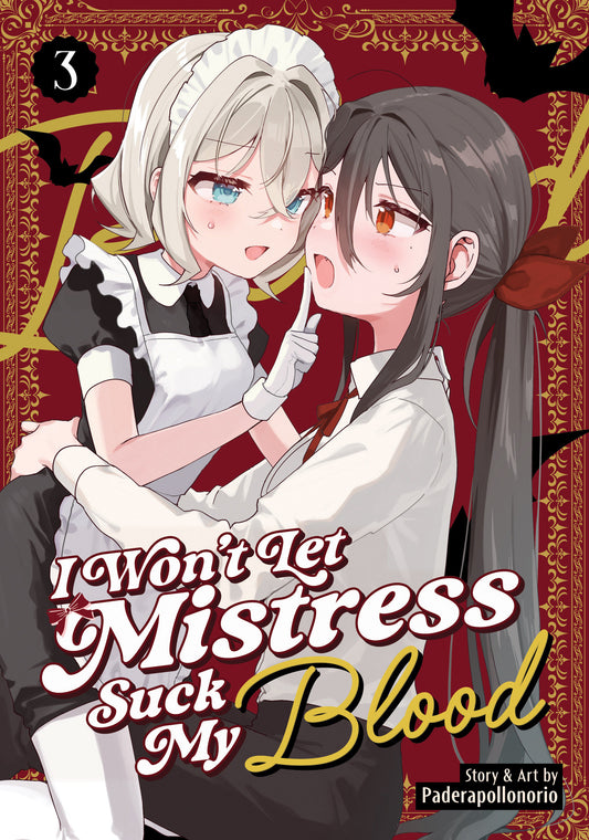 I Won't Let Mistress Suck My Blood Vol. 3 (Order By 06/08/26) (Estimated In Store By 08/04/26) (THIS ITEM IS A PRE-ORDER AND YOU WILL NOT RECEIVE IT UNTIL AFTER THE IN STORE DATE)