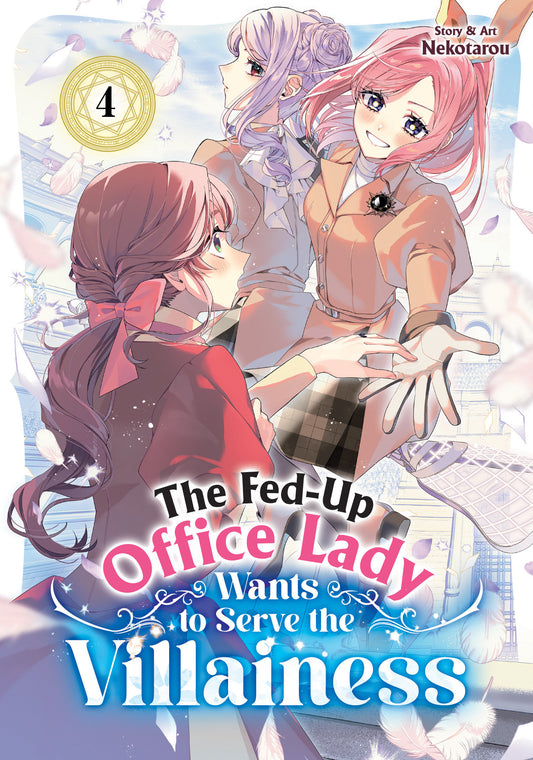 The Fed-Up Office Lady Wants to Serve the Villainess Vol. 4 (Pre-Order by 06/22/26 | Est. In-Store: 08/18/26 | Ships after release)
