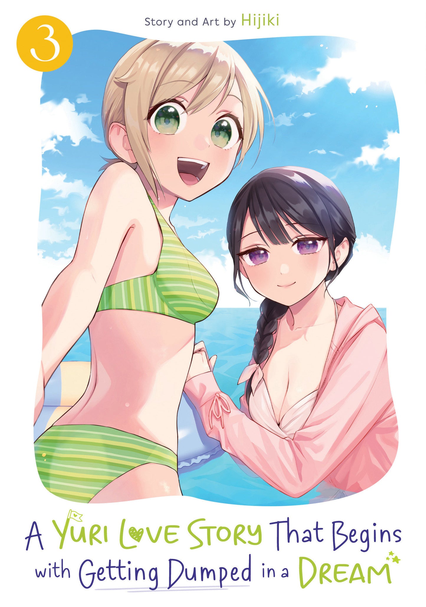 A Yuri Love Story That Begins with Getting Dumped in a Dream Vol. 3 (Pre-Order by 07/20/26 | Est. In-Store: 09/15/26 | Ships after release)