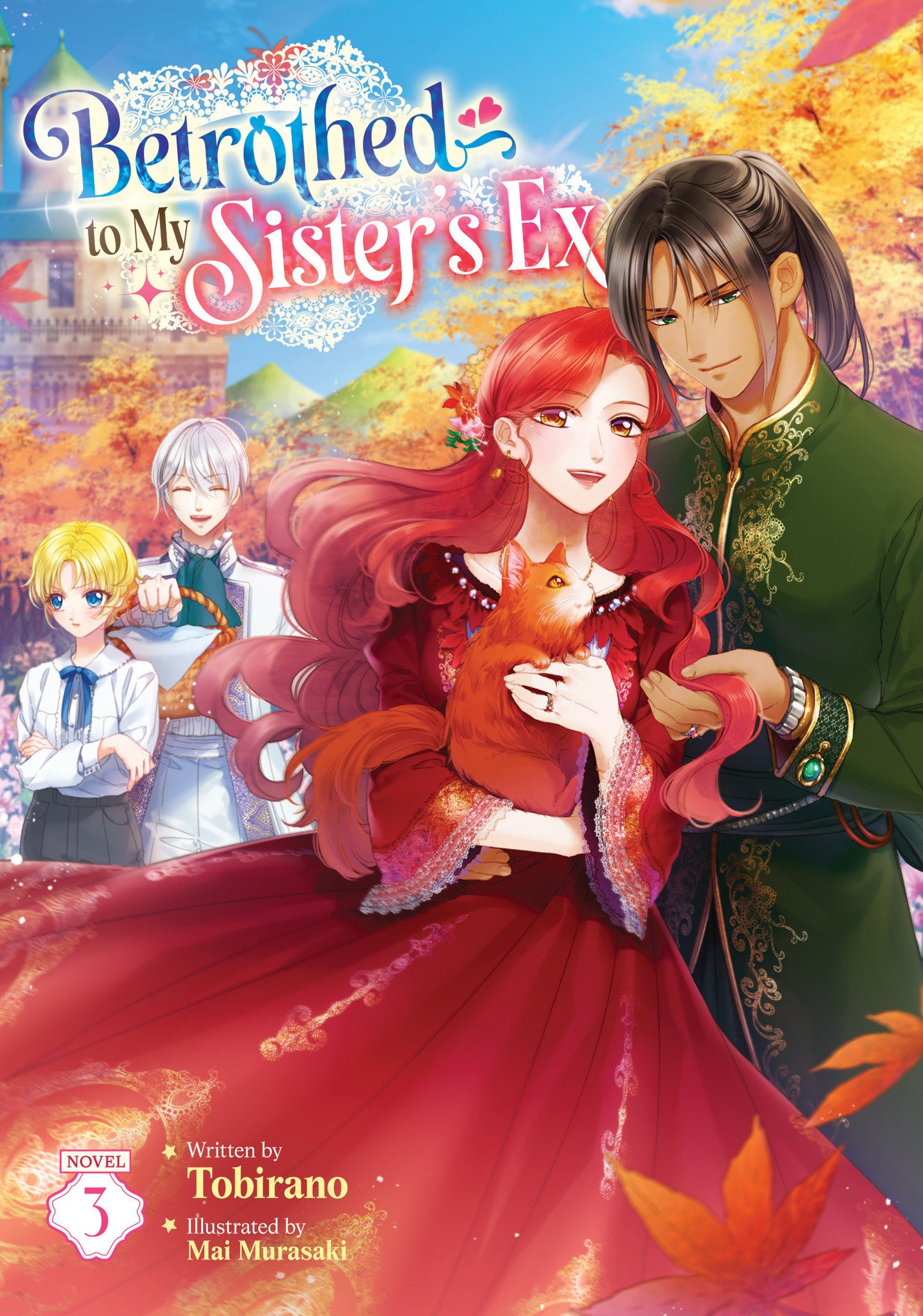 Betrothed to My Sister's Ex (Light Novel) Vol. 3 (Pre-Order by 07/13/26 | Est. In-Store: 09/08/26 | Ships after release)