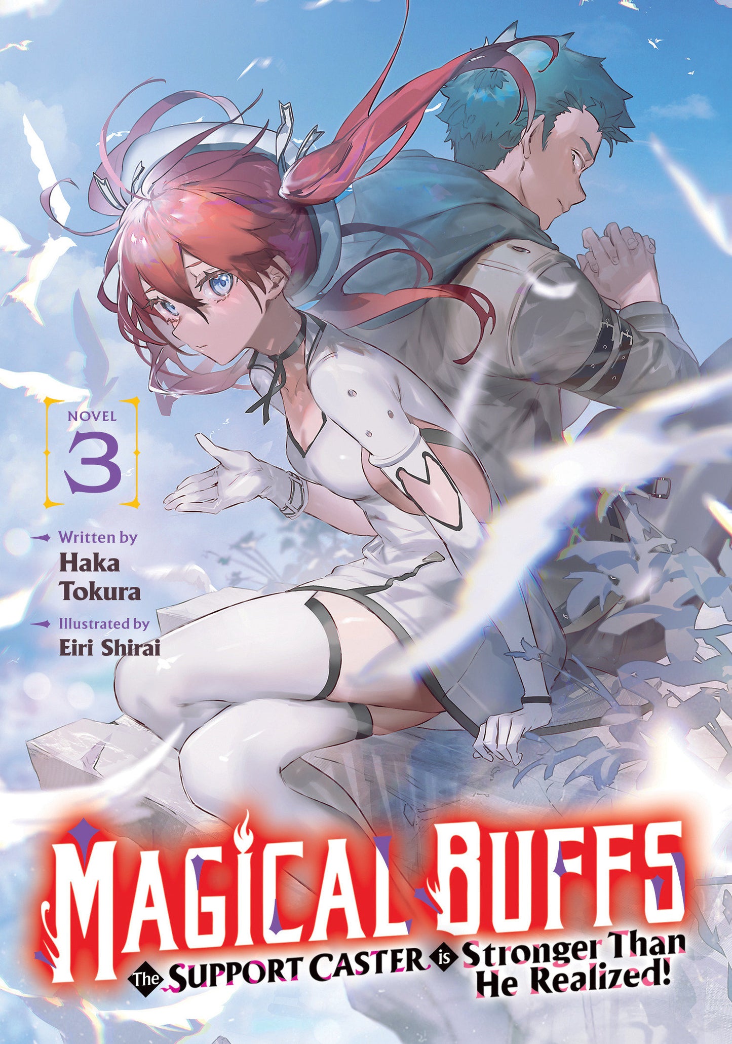 Magical Buffs: The Support Caster is Stronger Than He Realized! (Light Novel) Vol. 3 (Pre-Order by 08/31/26 | Est. In-Store: 10/27/26 | Ships after release)
