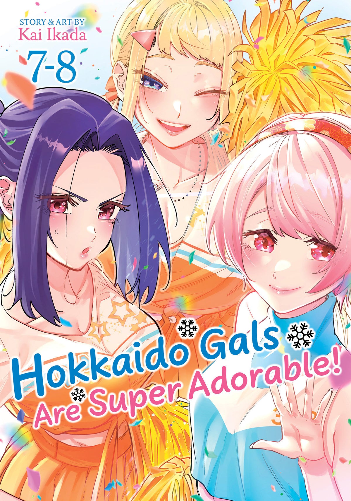 Hokkaido Gals Are Super Adorable! (Omnibus) Vol. 7-8 (Pre-Order by 09/28/26 | Est. In-Store: 11/24/26 | Ships after release)