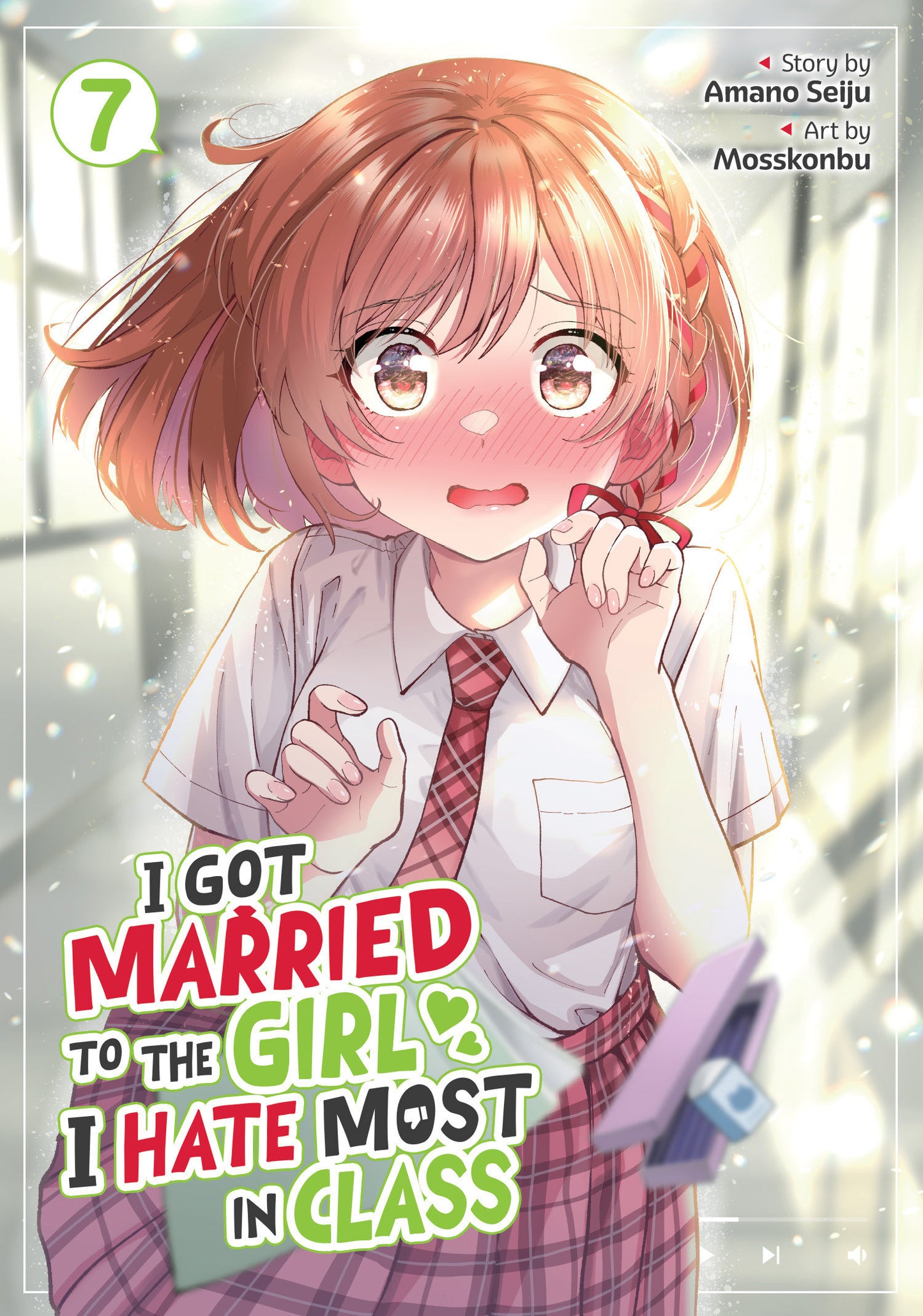 I Got Married to the Girl I Hate Most in Class (Manga) Vol. 7 (Pre-Order by 07/06/26 | Est. In-Store: 09/01/26 | Ships after release)