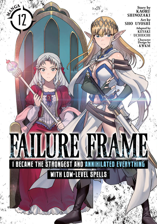 Failure Frame: I Became the Strongest and Annihilated Everything With Low-Level Spells (Manga) Vol. 12 (Order By 03/02/26) (Estimated In Store By 04/28/26)