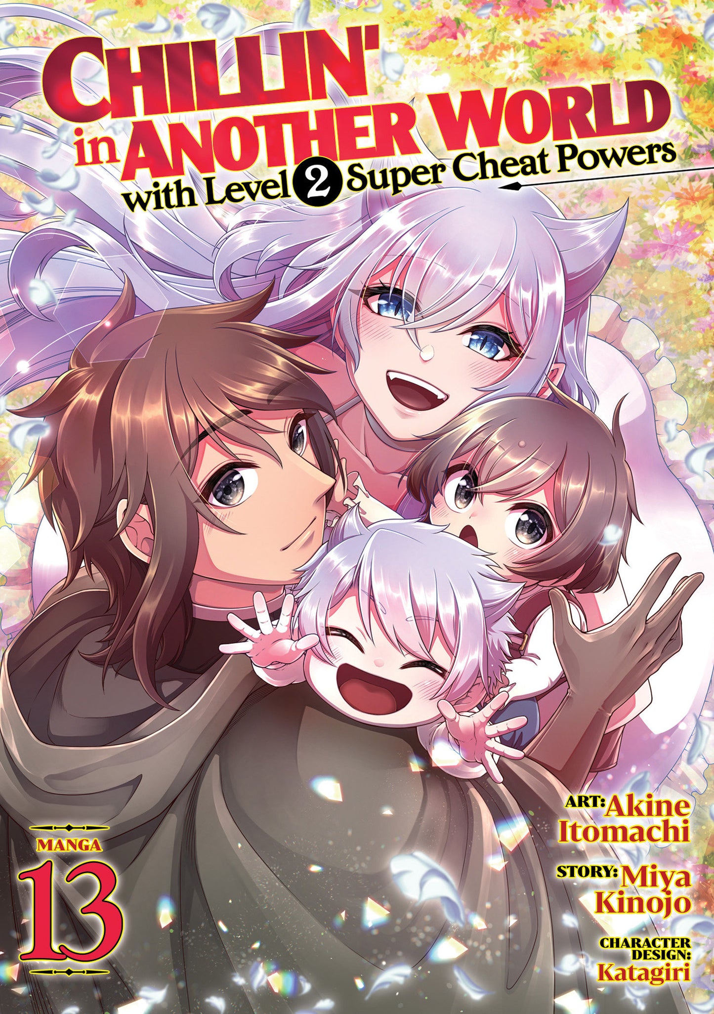 Chillin' in Another World with Level 2 Super Cheat Powers (Manga) Vol. 13 (Pre-Order by 07/13/26 | Est. In-Store: 09/08/26 | Ships after release)