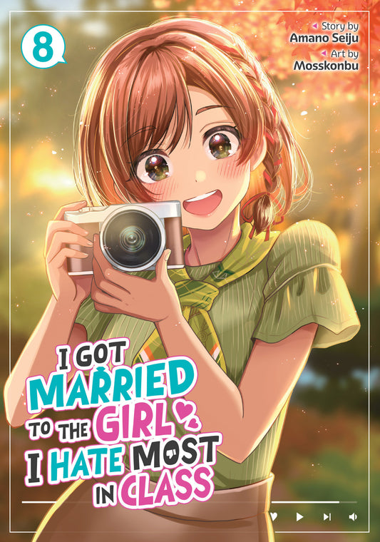 I Got Married to the Girl I Hate Most in Class (Manga) Vol. 8 (Pre-Order by 10/26/26 | Est. In-Store: 12/22/26 | Ships after release)