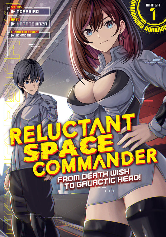 Reluctant Space Commander: From Death Wish to Galactic Hero! (Manga) Vol. 1 (Pre-Order by 08/03/26 | Est. In-Store: 09/29/26 | Ships after release)