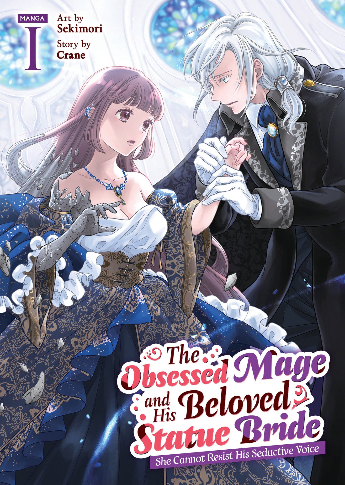 The Obsessed Mage and His Beloved Statue Bride: She Cannot Resist His Seductive Voice (Manga) Vol. 1 (Pre-Order by 07/06/26 | Est. In-Store: 09/01/26 | Ships after release)