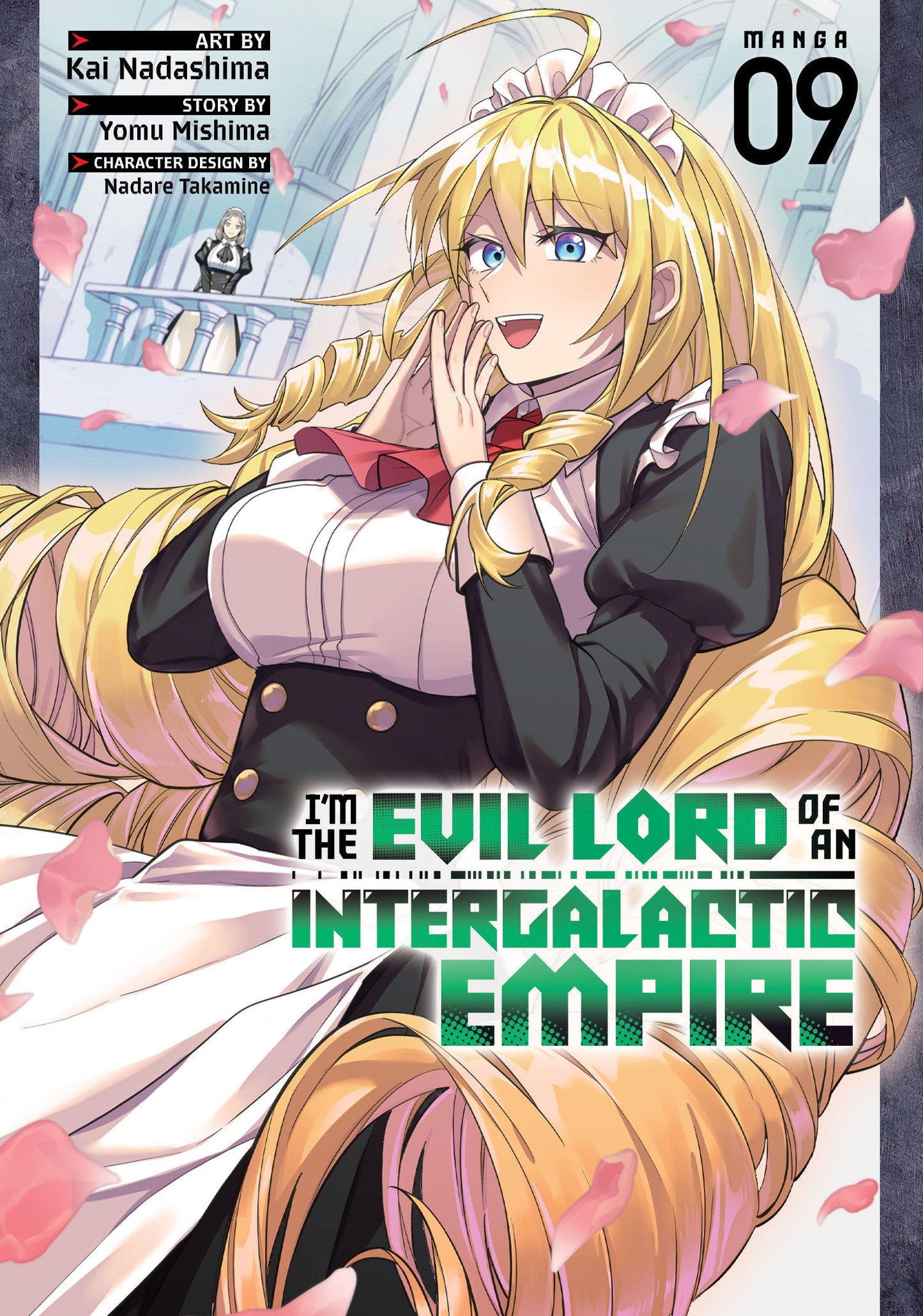 I'm the Evil Lord of an Intergalactic Empire! (Manga) Vol. 9 (Pre-Order by 08/24/26 | Est. In-Store: 10/20/26 | Ships after release)