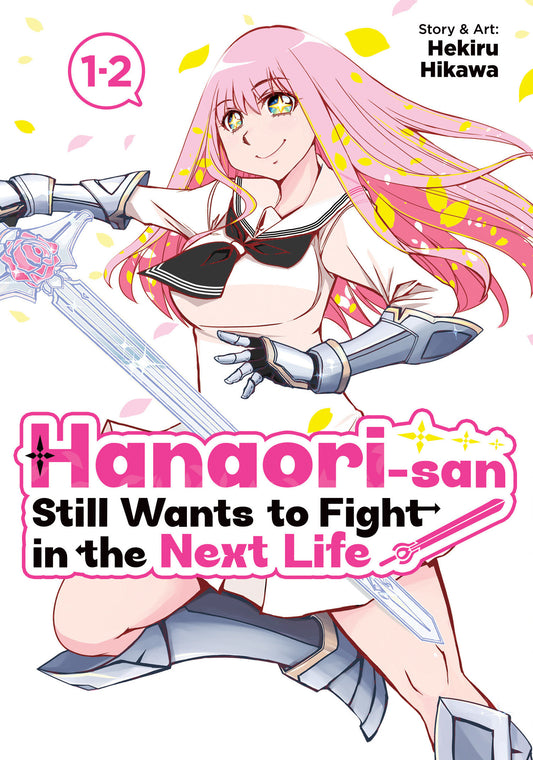 Hanaori-san Still Wants to Fight in the Next Life (Omnibus) Vol. 1 (Pre-Order by 08/31/26 | Est. In-Store: 10/27/26 | Ships after release)