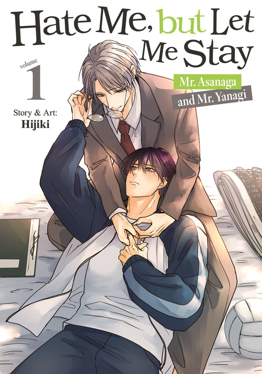 Hate Me, but Let Me Stay - Mr. Asanaga and Mr. Yanagi Vol. 1 (Pre-Order by 11/09/26 | Est. In-Store: 01/05/27 | Ships after release)