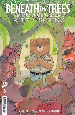 Beneath the Trees Where Nobody Sees: Rite of Spring #5 (Order By: 11/30/25) (Estimated In Store By: 01/14/26)