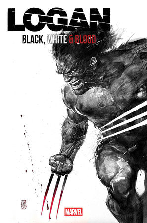 LOGAN: BLACK, WHITE & BLOOD #1 (Order By: 11/30/25) (Estimated In Store By: 01/14/26)