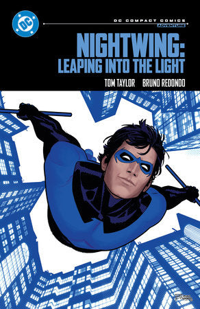 Nightwing: Leaping into the Light: DC Compact Comics Edition (Order By: 11/30/25) (Estimated In Store By: 03/03/26)