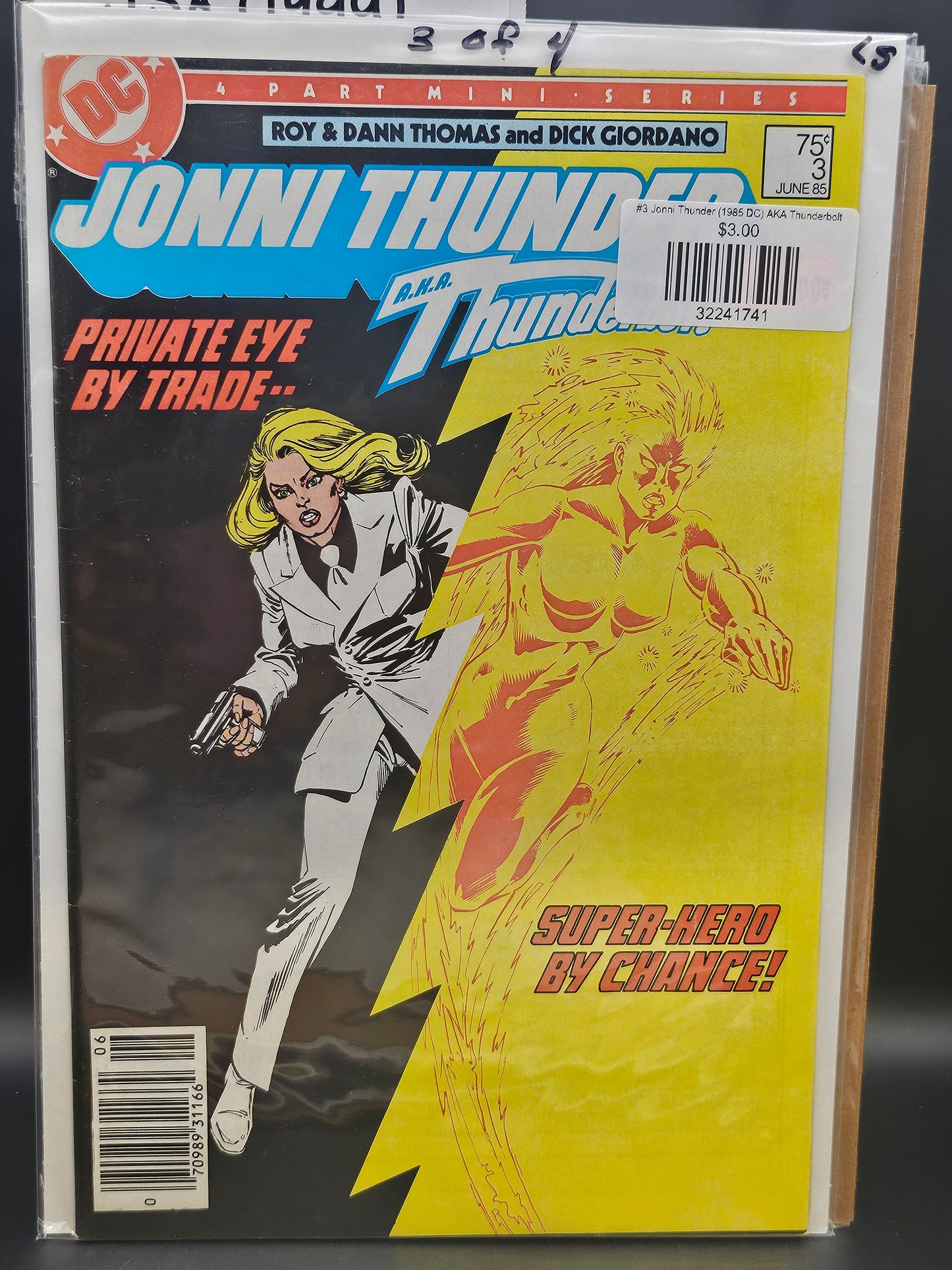 #3 Jonni Thunder (1985 DC) AKA Thunderbolt