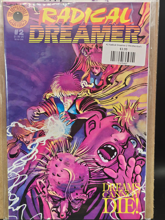 #2 Radical Dreamer (1994 Blackball)