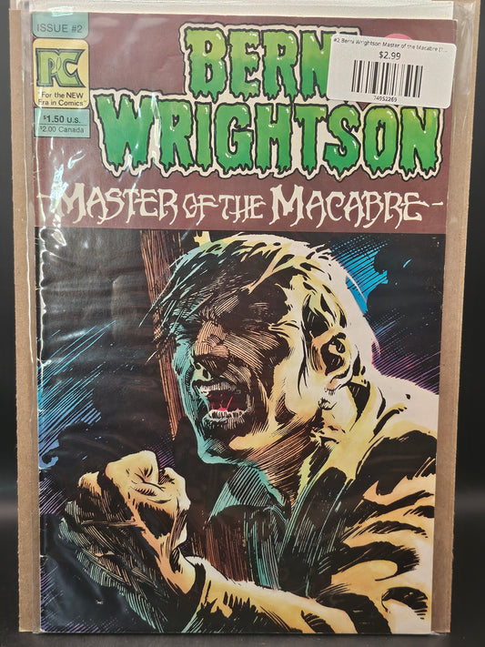 #2 Berni Wrightson Master of the Macabre (1983)