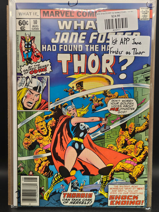 #10 What If (1977 1st Series) (7.5-8.0 - 1st App Jane Foster as Thor)