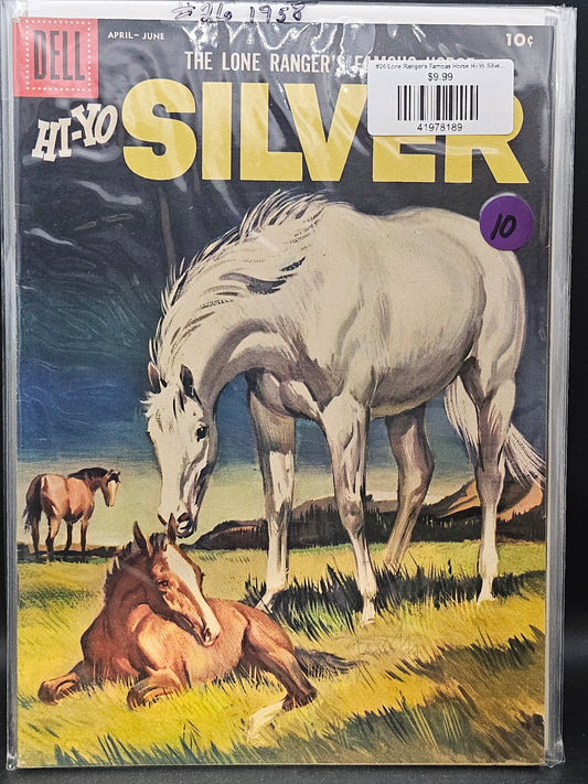 #26 Lone Ranger's Famous Horse Hi-Yo Silver (1952-1960 Dell)