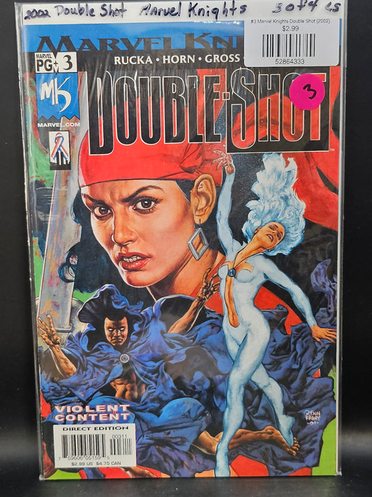 #3 Marvel Knights Double Shot (2002)