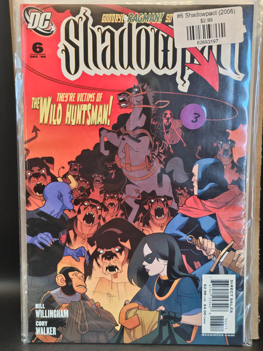 #6 Shadowpact (2006)