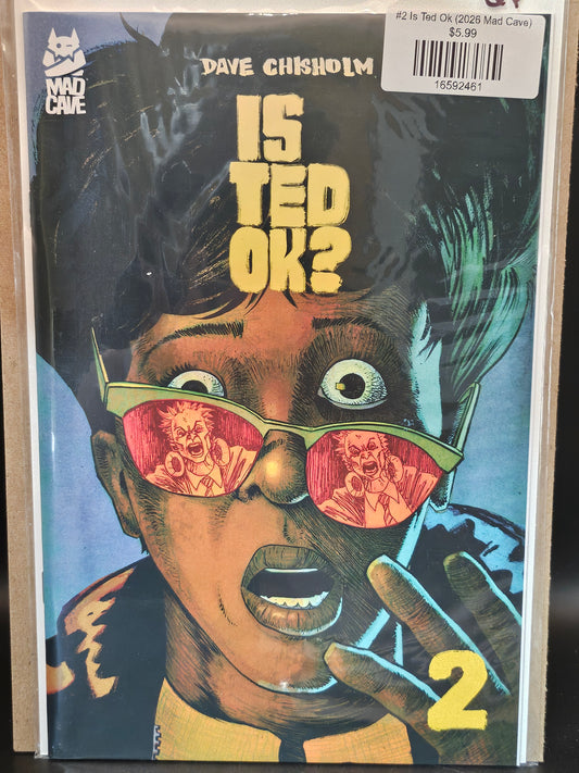 #2 Is Ted Ok (2026 Mad Cave)