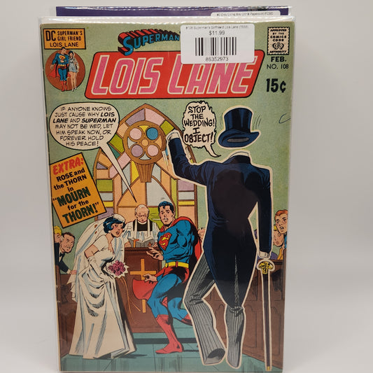 #108 Superman's Girlfriend Lois Lane (1958)