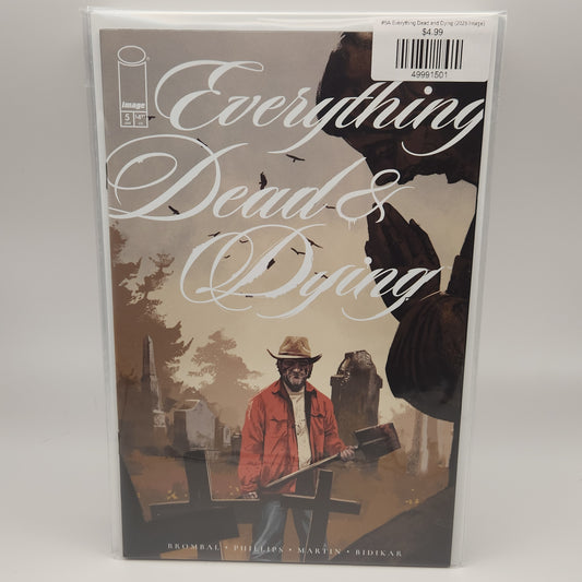 #5A Everything Dead and Dying (2025 Image)