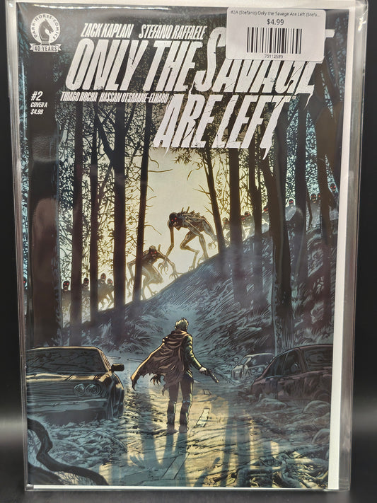 #2A (Stefano) Only the Savage Are Left (Stefano Raffael)