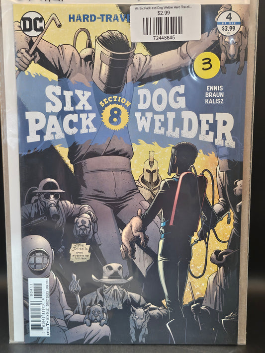 #4 Six Pack and Dog Welder Hard Travelin Heroez (2016)