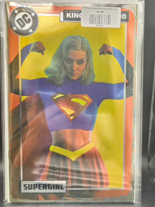 #16E (Mark) SUPERGIRL (MARK SPEARS KINGDOM OF ZOD FOIL VAR KINGDOM OF ZOD)