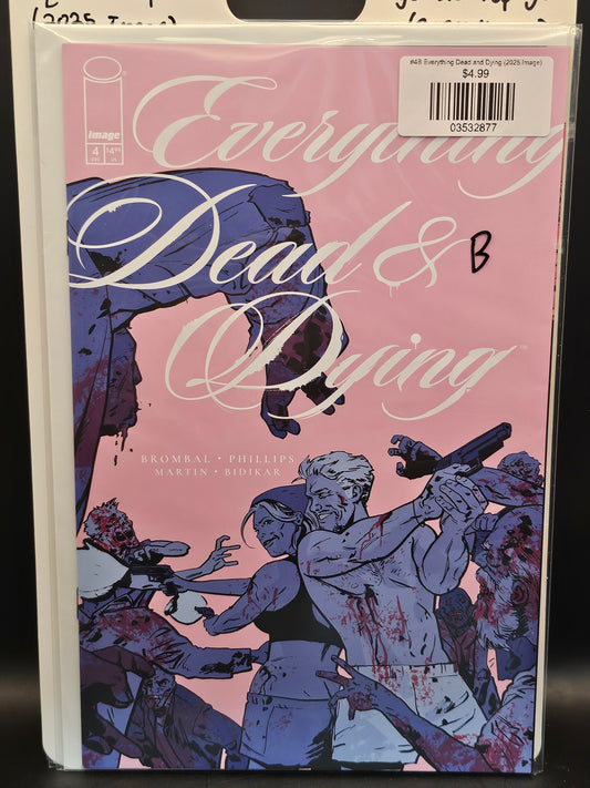 #4B Everything Dead and Dying (2025 Image)