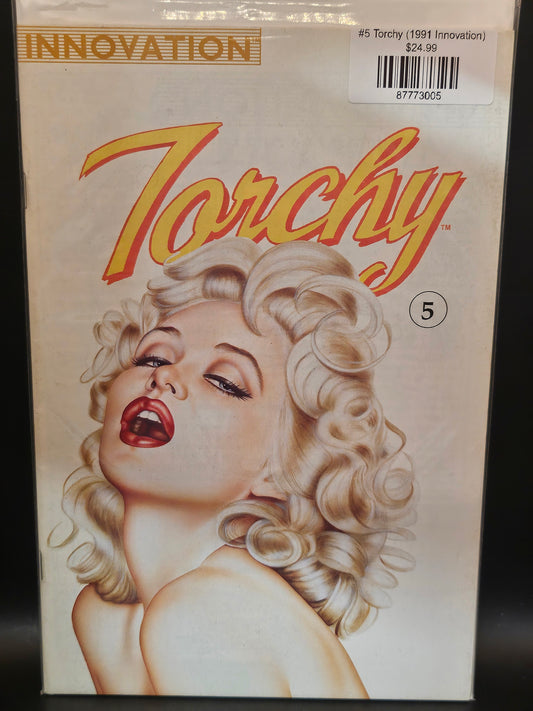 #5 Torchy (1991 Innovation)