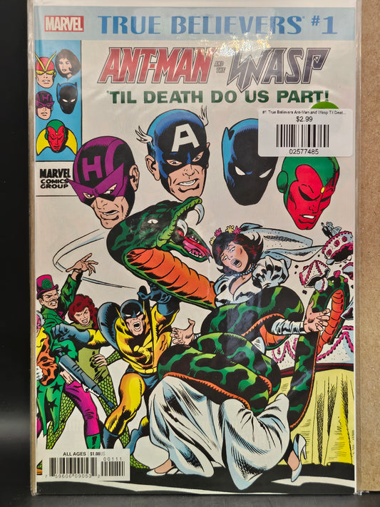 #1 True Believers Ant-Man and Wasp Til Death Do Us Part (2018)