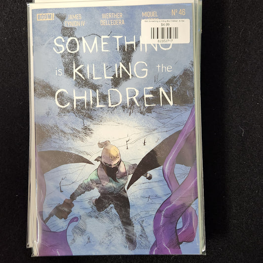 #46 Something is Killing the Children  A Main (Dressed, Dell'Edera)