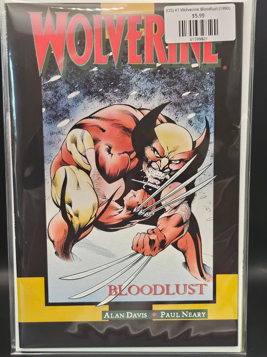 (OS) #1 Wolverine Bloodlust (1990)