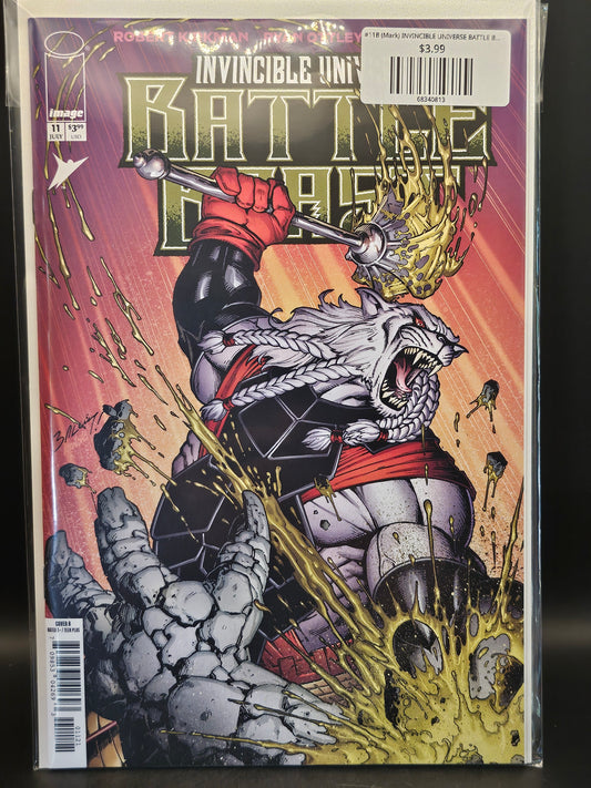 #11B (Mark) INVINCIBLE UNIVERSE BATTLE BEAST (MARK BAGLEY & RICHARD ISANOVE VAR)