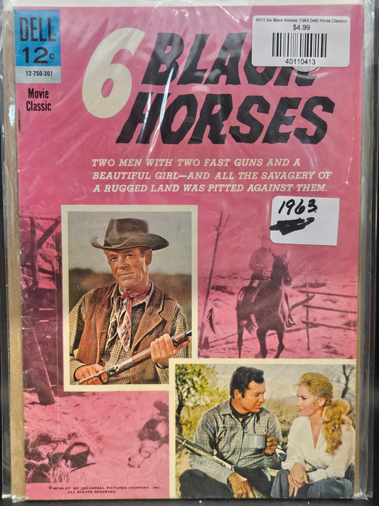 #301 Six Black Horses (1963 Dell) Movie Classics