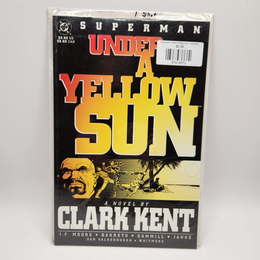 Superman - Under A Yellow Sun : A Novel By Clark Kent (1994 DC Comics) TPB SC