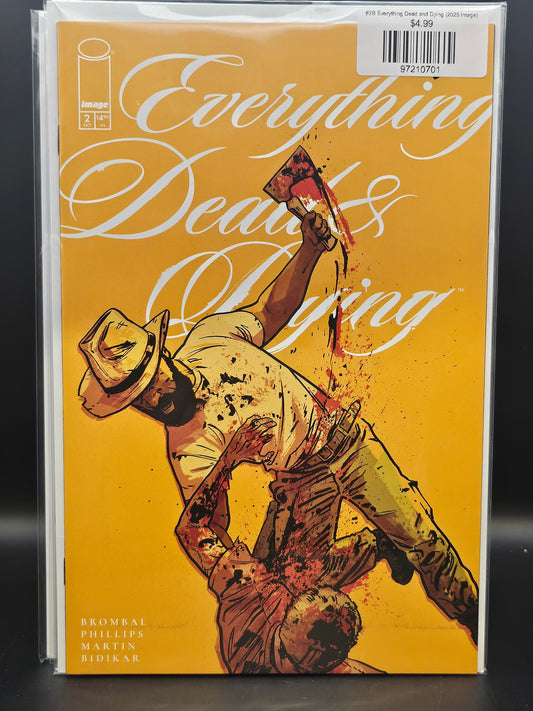 #2B Everything Dead and Dying (2025 Image)
